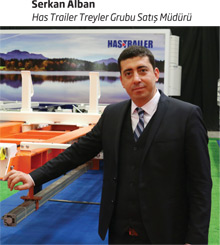 Has Trailer Treyler Grubu Satış Müdürü Serkan Alban
