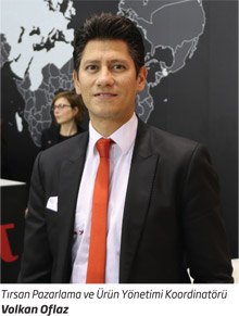 Tırsan Pazarlama ve Ürün Yönetimi Koordinatörü Volkan Oflaz